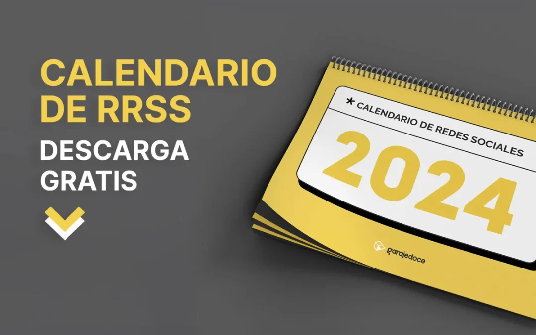 Imagen del Calendario Community Manager 2024 de redes sociales de garajedoce, descarga gratuita.