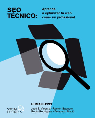 SEO Técnico: Aprende a optimizar tu web como un profesional – Human Level Communications.