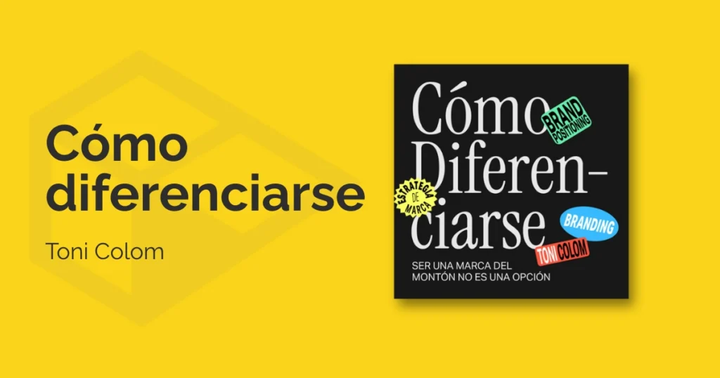Cómo diferenciarse de Toni Colom